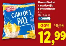 Lidl Harvest Basket Cartofi prăjiți pentru friteuză Ofertă