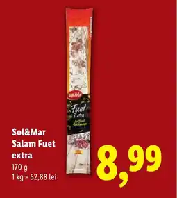 Lidl Sol&Mar Salam Fuet extra Ofertă