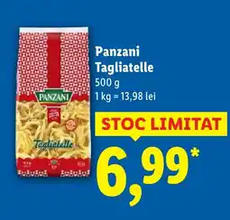 Lidl Panzani Tagliatelle Ofertă