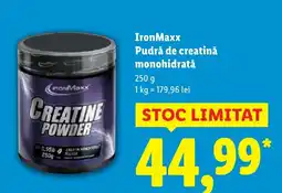 Lidl IronMaxx Pudră de creatinǎ monohidrată Ofertă