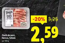 Lidl Ceafă de porc, fără os, feliată Ofertă