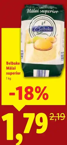 Lidl Belbake Mǎlai superior Ofertă