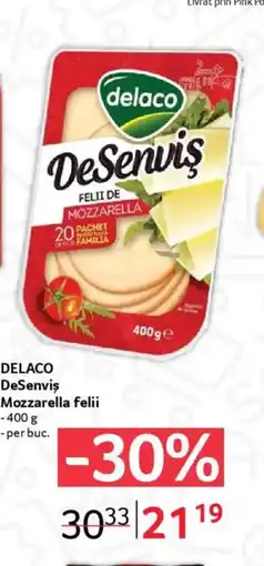 Selgros DELACO Desenvis Mozzarella felii Ofertă