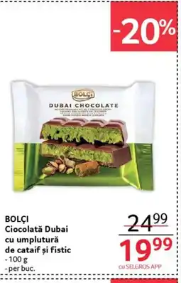 Selgros BOLÇI Ciocolată Dubai cu umplutură de cataif şi fistic Ofertă