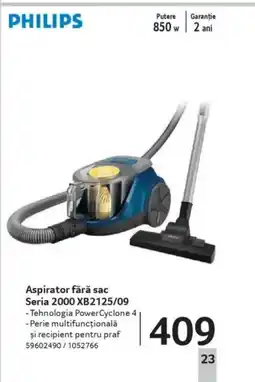 Selgros PHILIPS Aspirator fără sac Seria 2000 XB2125/09 Ofertă