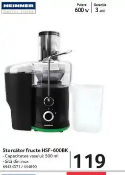 Selgros HEINNER Storcǎtor fructe HSF-600BK Ofertă