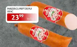 Unicarm Parizer cu piept de pui vrac Ofertă