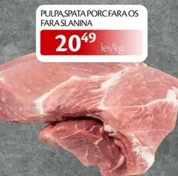 Unicarm Pulpa,spata porc fara os fara slanina Ofertă