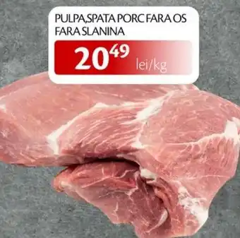 Unicarm Pulpa,spata porc fara os fara slanina Ofertă