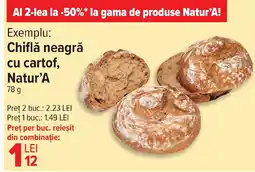 Carrefour Chiflă neagră cu cartof, Natur'A Ofertă