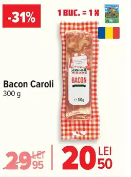 Carrefour Bacon Caroli Ofertă