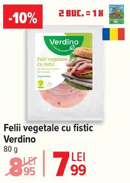 Carrefour Felii vegetale cu fistic Verdino Ofertă