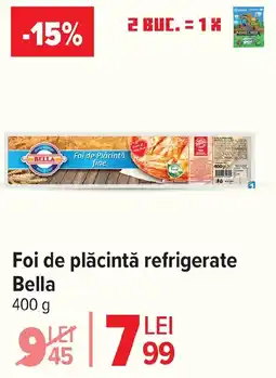 Carrefour Foi de plăcintă refrigerate Bella Ofertă
