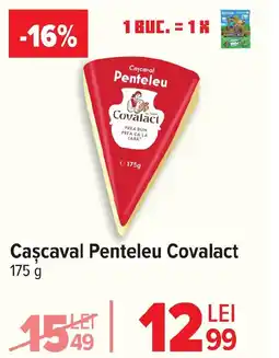 Carrefour Caşcaval Penteleu Covalact Ofertă