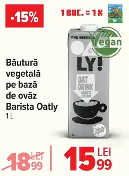 Carrefour Băutură vegetală pe bază de ovăz Barista Oatly Ofertă