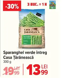 Carrefour Sparanghel verde întreg Casa Țărănească Ofertă