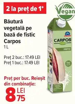 Carrefour Băutură vegetală pe bază de fistic Carpos Ofertă