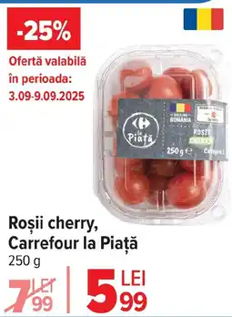 Carrefour Roşii cherry, Carrefour la Piaţă Ofertă