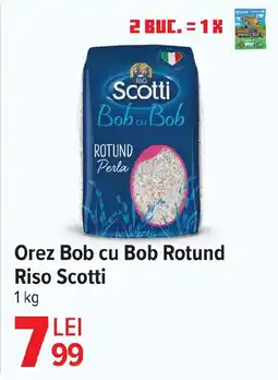 Carrefour Orez Bob cu Bob Rotund Riso Scotti Ofertă