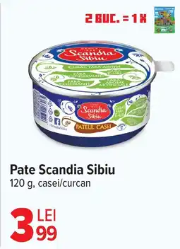 Carrefour Pate Scandia Sibiu Ofertă