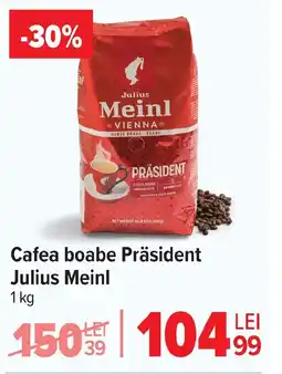 Carrefour Cafea boabe Präsident Julius Meinl Ofertă