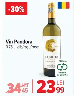 Carrefour Vin Pandora Ofertă