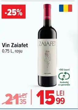 Carrefour Vin Zaiafet Ofertă