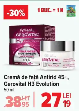 Carrefour Cremă de faţă Antirid 45+, Gerovital H3 Evolution Ofertă