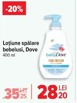 Carrefour Loţiune spălare bebelusi, Dove Ofertă