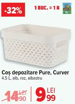 Carrefour Coş depozitare Pure, Curver Ofertă