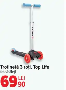 Carrefour Trotinetă 3 roți, Top Life fete/băieți Ofertă