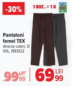 Carrefour Pantaloni femei TEX Ofertă