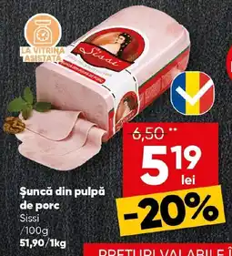 PROFI Şuncă din pulpă de porc Sissi Ofertă