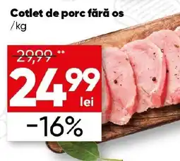 PROFI Cotlet de porc fără os Ofertă