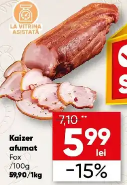 PROFI Kaizer afumat Fox Ofertă