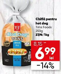 PROFI Chiflă pentru hot dog Tims Foods Ofertă