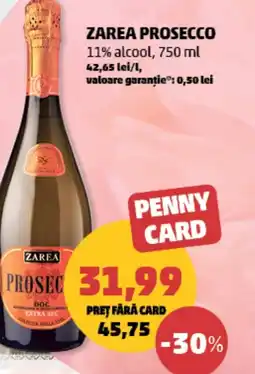 Penny Zarea prosecco 11% alcool Ofertă