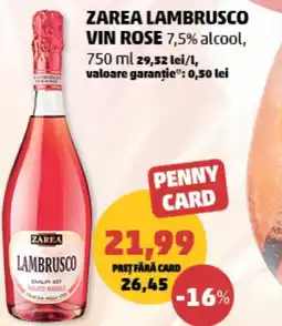 Penny Zarea lambrusco vin rose 7,5% alcool Ofertă