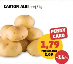Penny Cartofi albi Ofertă