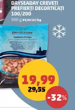 Penny Dayseaday creveți prefierți decorticaţi 100/200 Ofertă