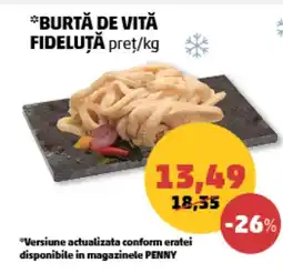 Penny Burtă de vită fideluță Ofertă