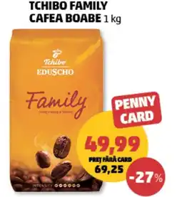 Penny Tchibo family cafea boabe Ofertă