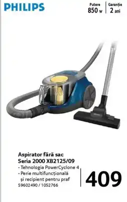 Selgros PHILIPS Aspirator fără sac Seria 2000 XB2125/09 Ofertă