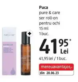 DM Puca pure & care ser roll-on pentru ochi Ofertă