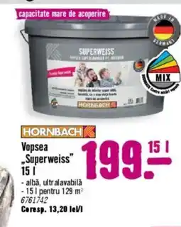 Hornbach Vopsea „Superweiss" Ofertă