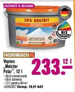 Hornbach Vopsea „Meister Polar" Ofertă