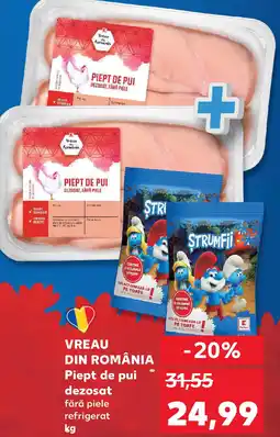 Kaufland VREAU DIN ROMÂNIA Piept de pui dezosat Ofertă