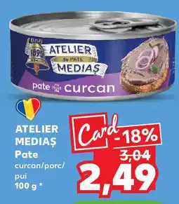 Kaufland ATELIER MEDIAŞ Pate curcan/porc/ pui Ofertă