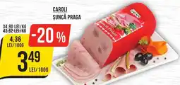 Mega Image Caroli şuncă praga Ofertă