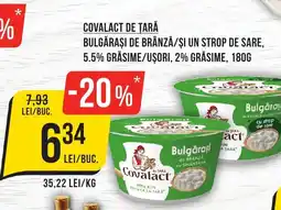 Mega Image COVALACT DE ŢARĂ Bulgăraşi de brânză/și un strop de sare, 5.5% grăsime/ușori, 2% grăsime Ofertă